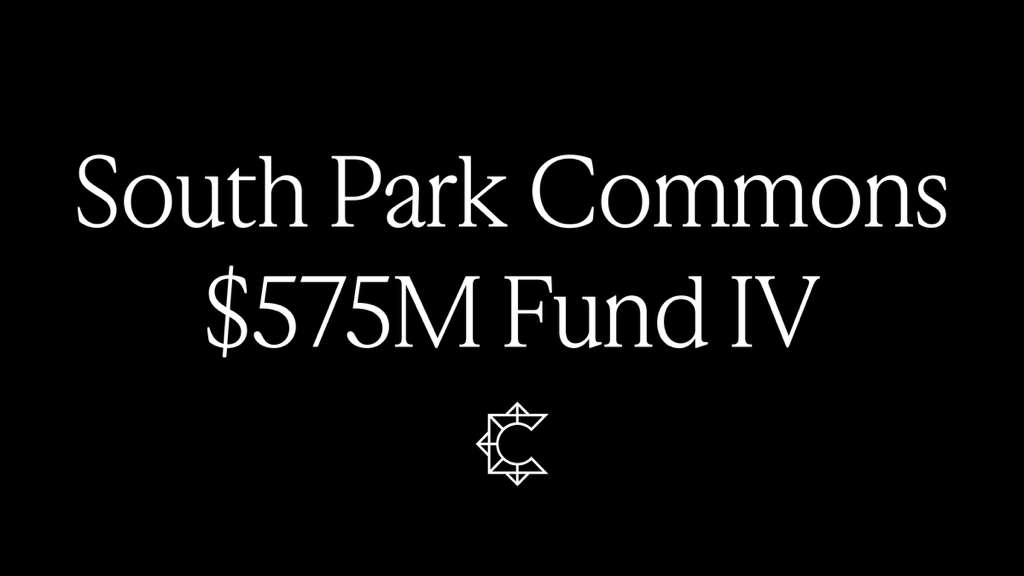 South Park Commons $575M Fund IV